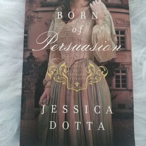 "Born of Persuasion" Paperback Book
